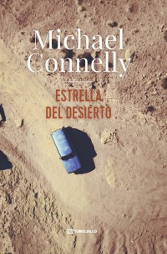 Estrella del desierto - Connelly, Michael (TUBOLSILLO)