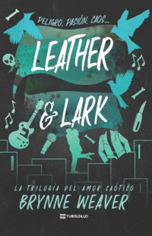 Leather & Lark - Weaver, Brynne (TUBOLSILLO)