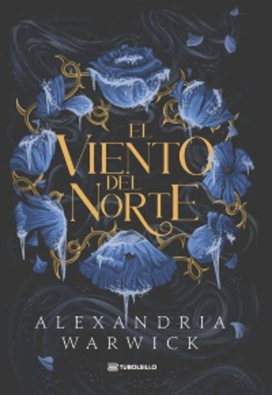 El viento del Norte - Warwick, Alexandria (TUBOLSILLO)