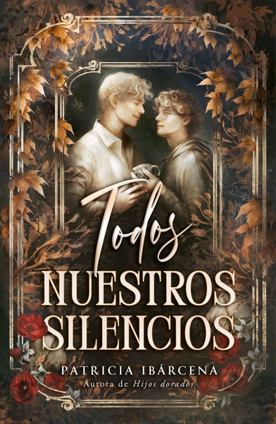TODOS NUESTROS SILENCIOS - PATRICIA IBERCENA (UMBRIEL)