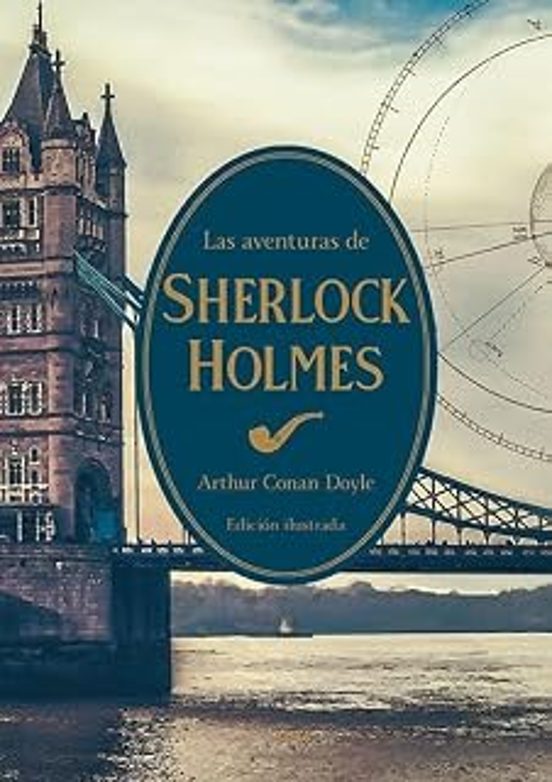 AVENTURAS DE SHERLOCK HOLMES, LAS - Doyle, Arthur Conan (ALMA)