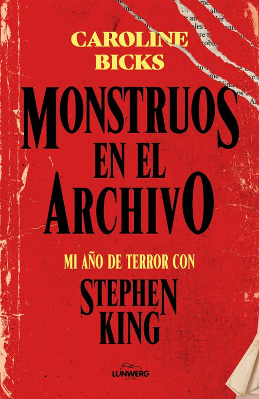 MONSTRUOS EN EL ARCHIVO - Caroline Bicks (Lunwerg Editores)