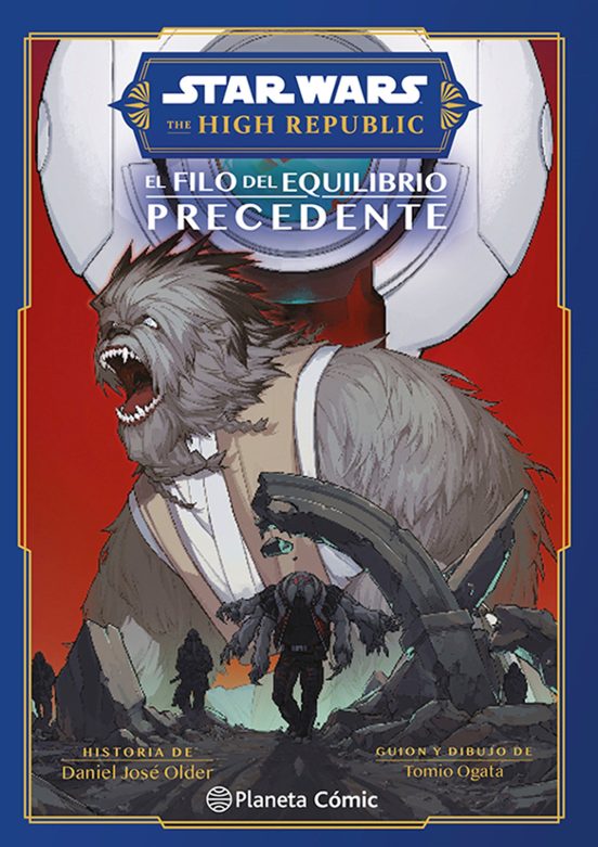 STAR WARS. HIGH REPUBLIC: AL FILO DEL EQUILIBRIO PRECEDENTE (MANGA) - PLANETA CÓMICS