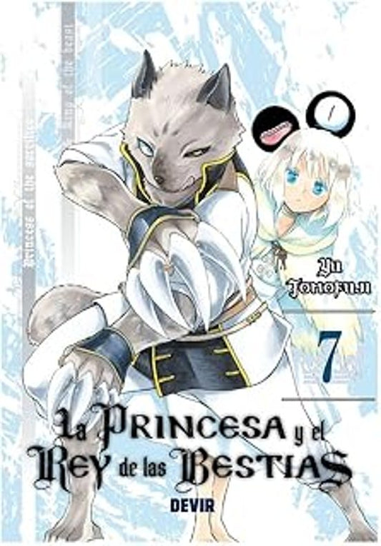 LA PRINCESA Y EL REY DE LAS BESTIAS 7 DE 15 - DEVIR