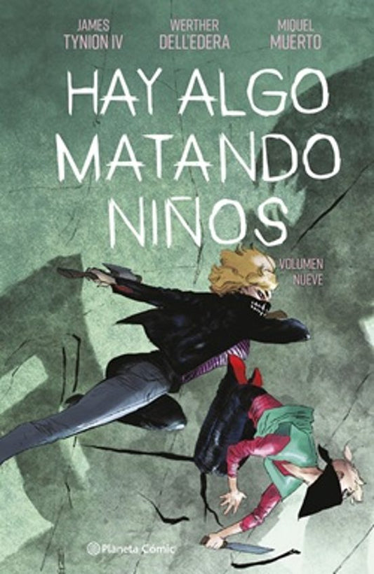 Hay algo matando niños nº 09 - PLANETA CÓMIC