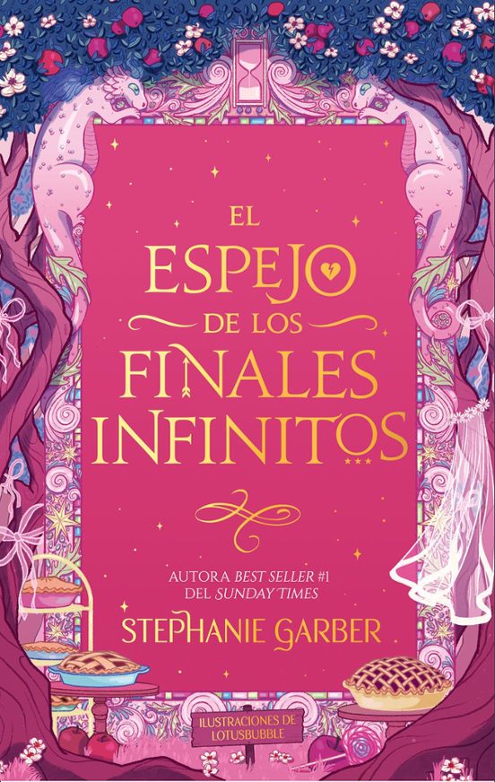 El espejo de los finales infinitos - Stephanie Garber (PUCK)