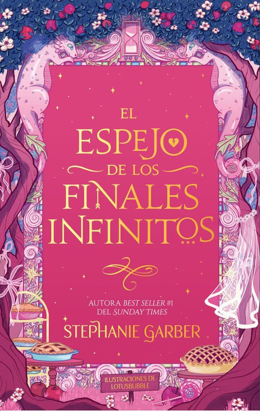 El espejo de los finales infinitos - Stephanie Garber (PUCK)