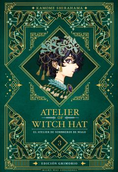 ATELIER OF WITCH HAT: EDICIÓN GRIMORIO 03 - MILKY WAY EDICIONES