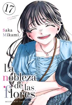 LA NOBLEZA DE LAS FLORES 17 - MILKY WAY EDICIONES