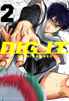 DIG IT 02 - MILKY WAY EDICIONES