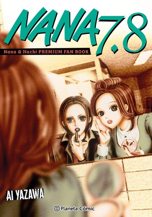 Nana 7.8 (Nueva edición) - PLANETA CÓMIC
