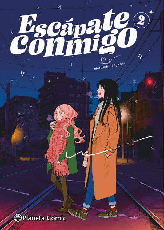 Escápate conmigo 2 - PLANETA COMIC