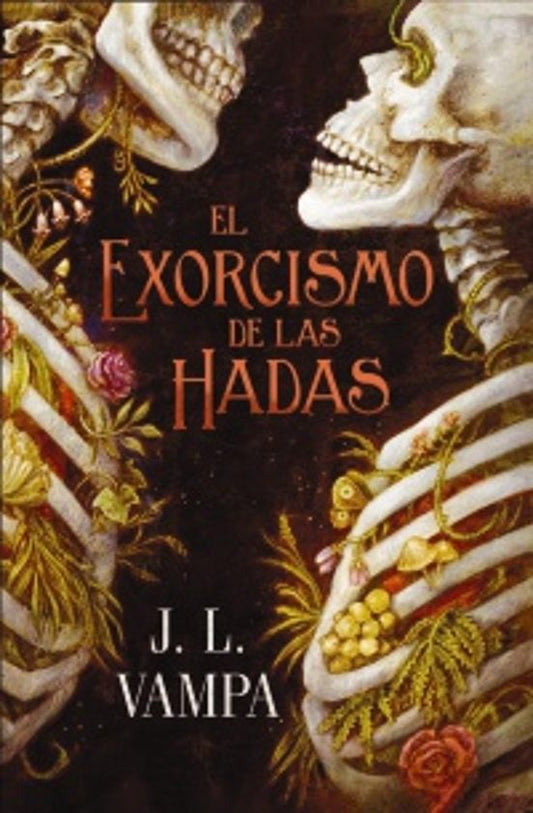 El exorcismo de las hadas - Vampa, J.L. (FAERIS EDITORIAL)