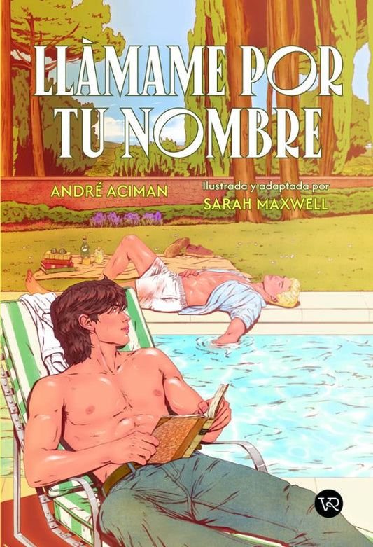 Llámame por tu nombre - André Aciman  (VR EUROPA)