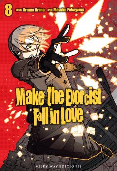 MAKE THE EXORCIST FALL IN LOVE 08 - MILKY WAY EDICIONES