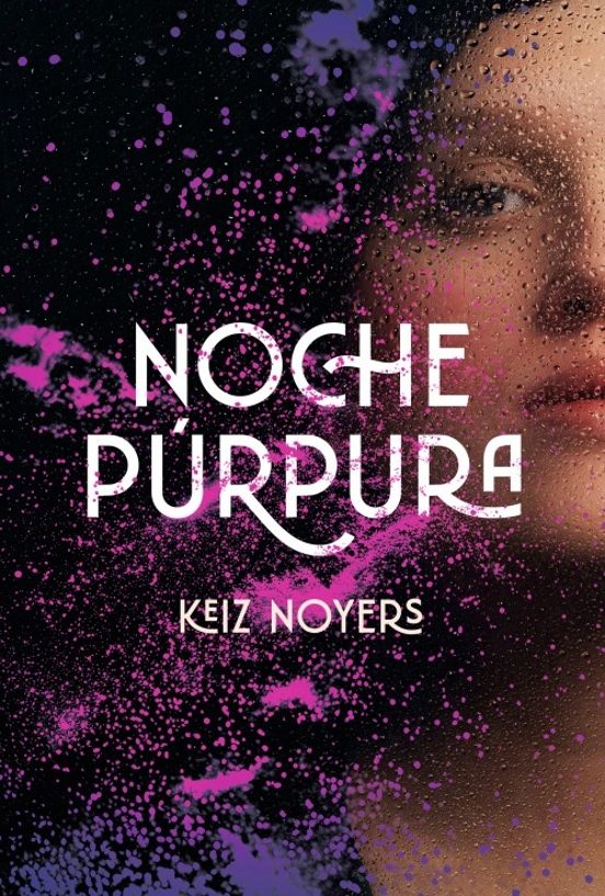 Noche púrpura -   Keiz Noyers   (GRIBAUDO)