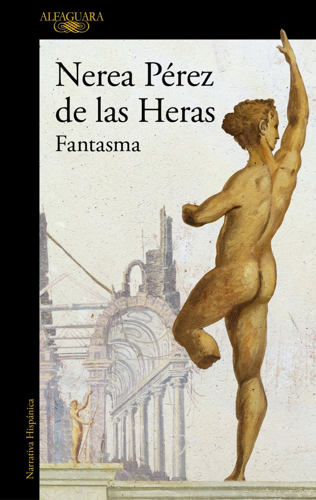 Fantasma - PEREZ DE LAS HERAS, NEREA (ALFAGUARA)