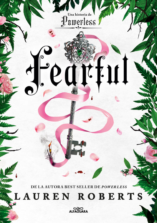 Fearful. Una historia de Powerless (Saga Powerless 3.5) - LAUREN ROBERTS (ALFAGUARA)
