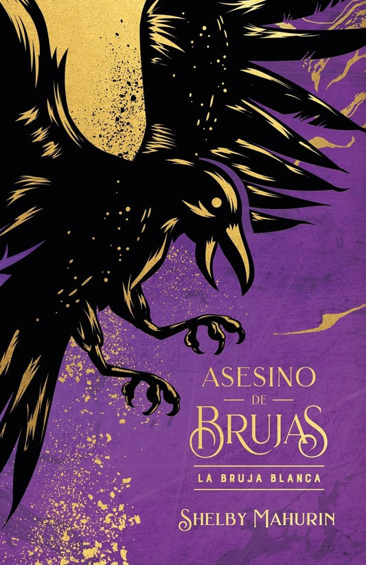 ASESINO DE BRUJAS, LA BRUJA BLANCA (EDICIÓN ESPECIAL) - SHELBY MAHURIN (PUCK)