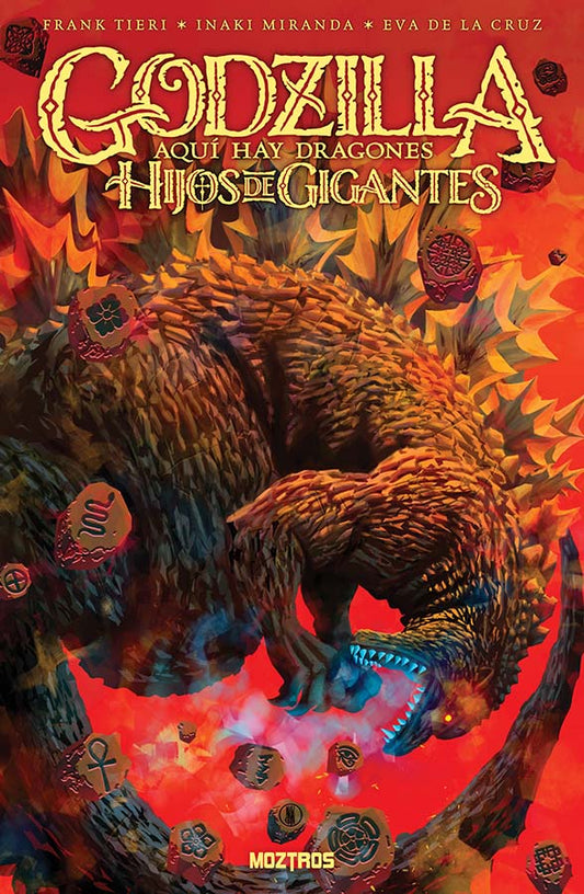 Godzilla: Aquí Hay Dragones – Hijos de Gigantes - MOZTROS