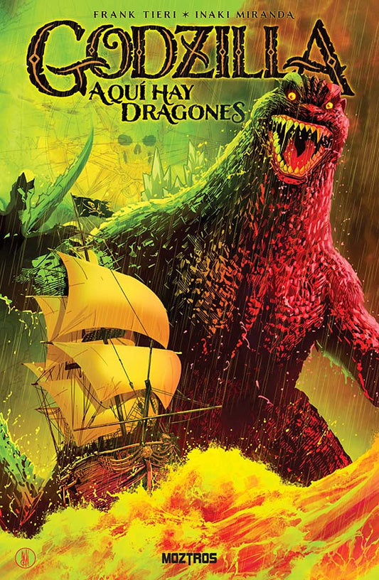 Godzilla: Aquí Hay Dragones - MOZTROS