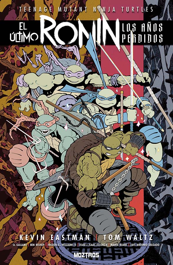 Teenage Mutant Ninja Turtles: El Último Ronin – Los Años Perdidos - MOZTROS