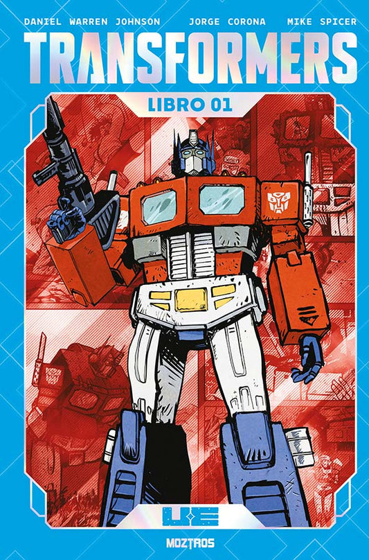 Transformers (Edición Z Deluxe) Libro 1 - MOZTROS