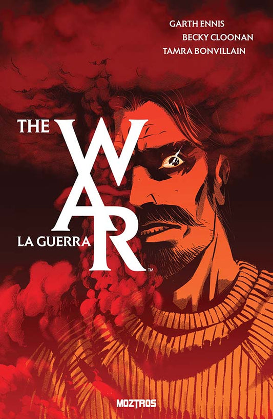 THE WAR (LA GUERRA) - MOZTROS
