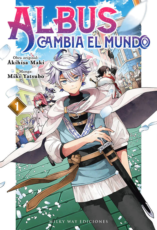 Albus cambia el mundo, Vol. 1 -  MILKY WAY EDICIONES