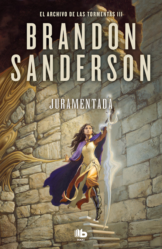 Juramentada (El Archivo de las Tormentas 3) - BRANDON SANDERSON (B DE BOLSILLO)
