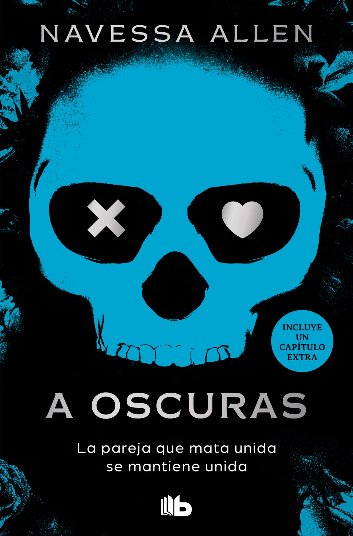 A oscuras (Adéntrate en la oscuridad 1) - ALLEN, NAVESSA (B DE BOLSILLO)