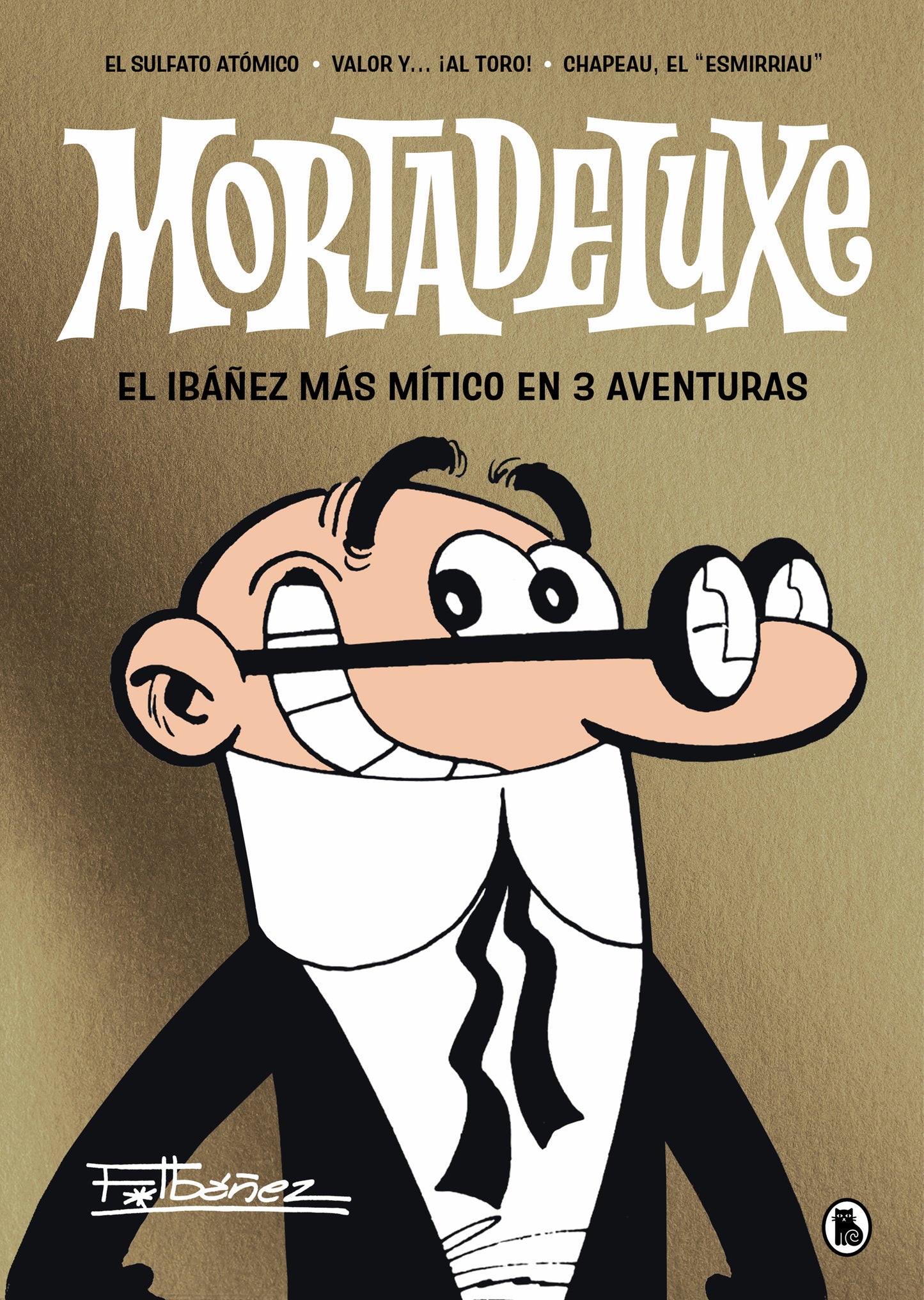 Mortadeluxe - BRUGUERA