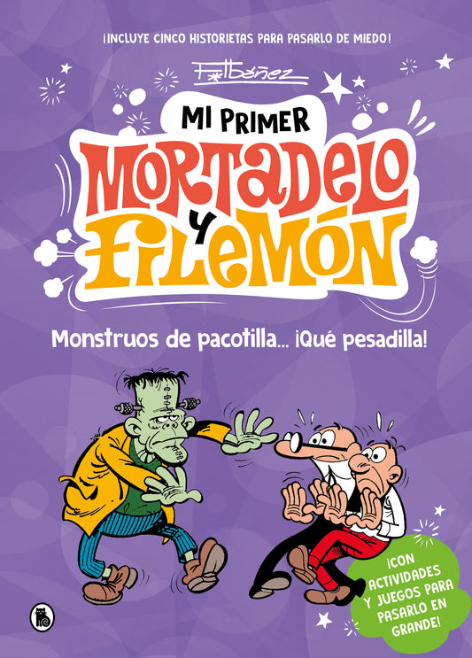 Monstruos de pacotilla… ¡qué pesadilla! (Mi primer Mortadelo y Filemón) - BRUGUERA