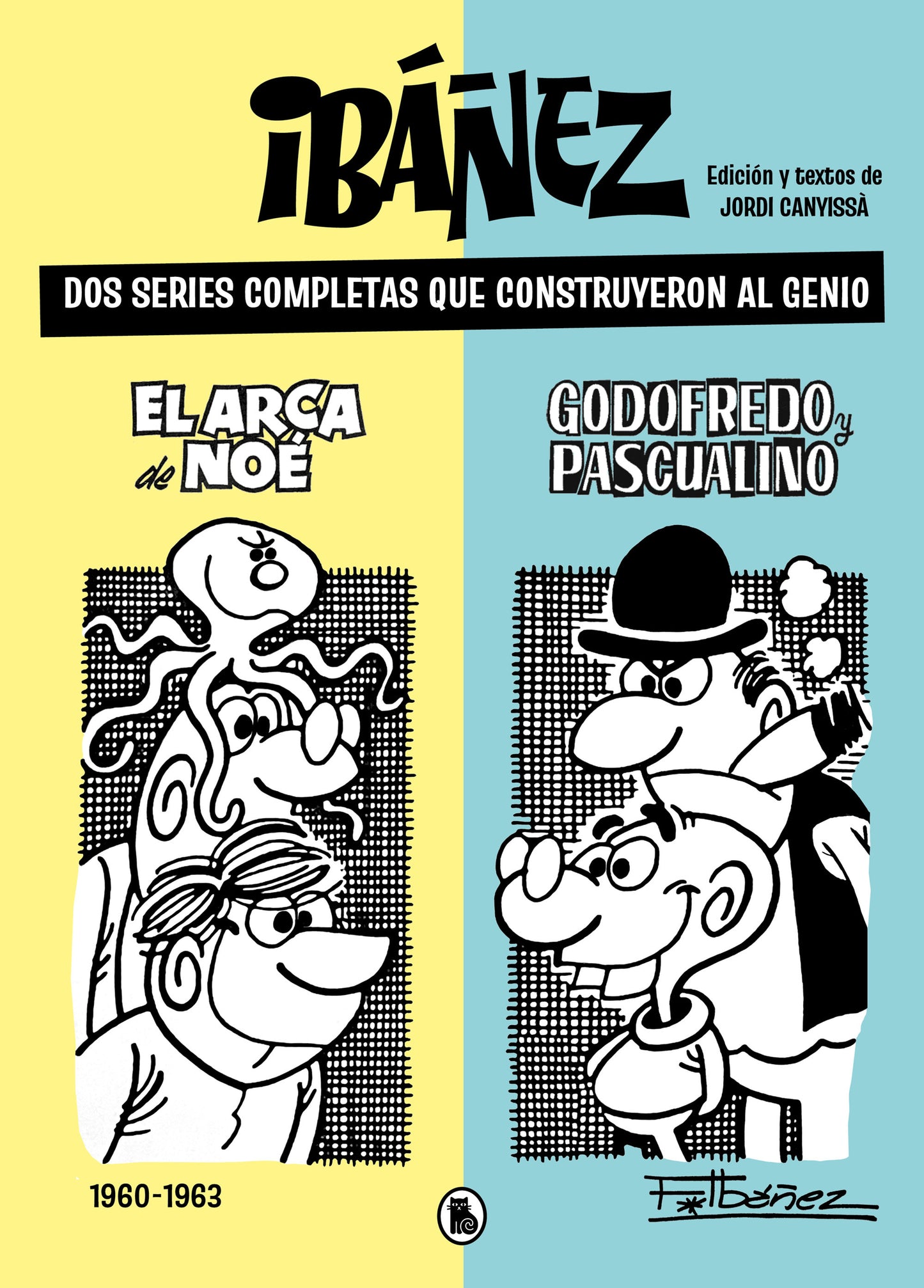 Ibáñez. Dos series completas que construyeron al genio - BRUGUERA