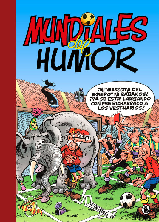 Mundiales del Humor (Súper Humor Mortadelo 69) - Francisco Ibáñez (BRUGUERA)