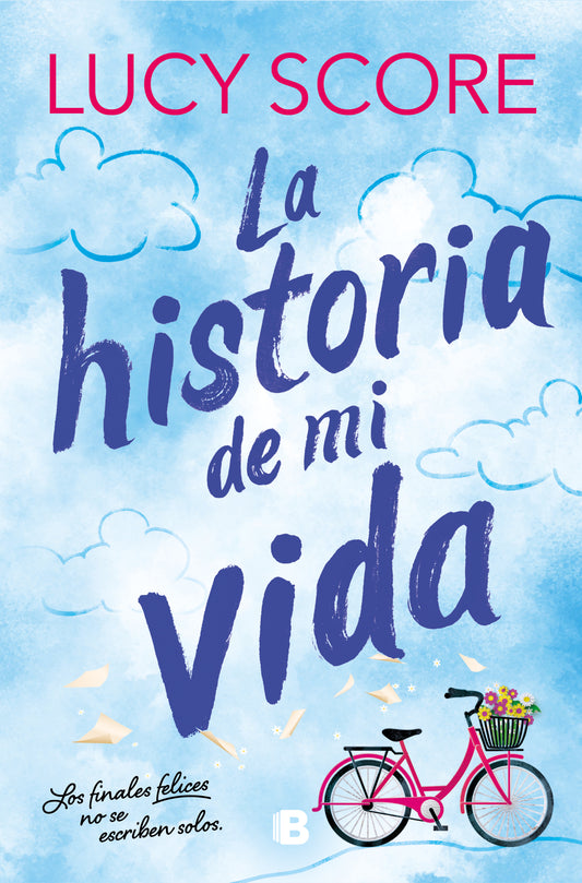 LA HISTORIA DE MI VIDA (STORY LAKE 1) - LUCY SCORE