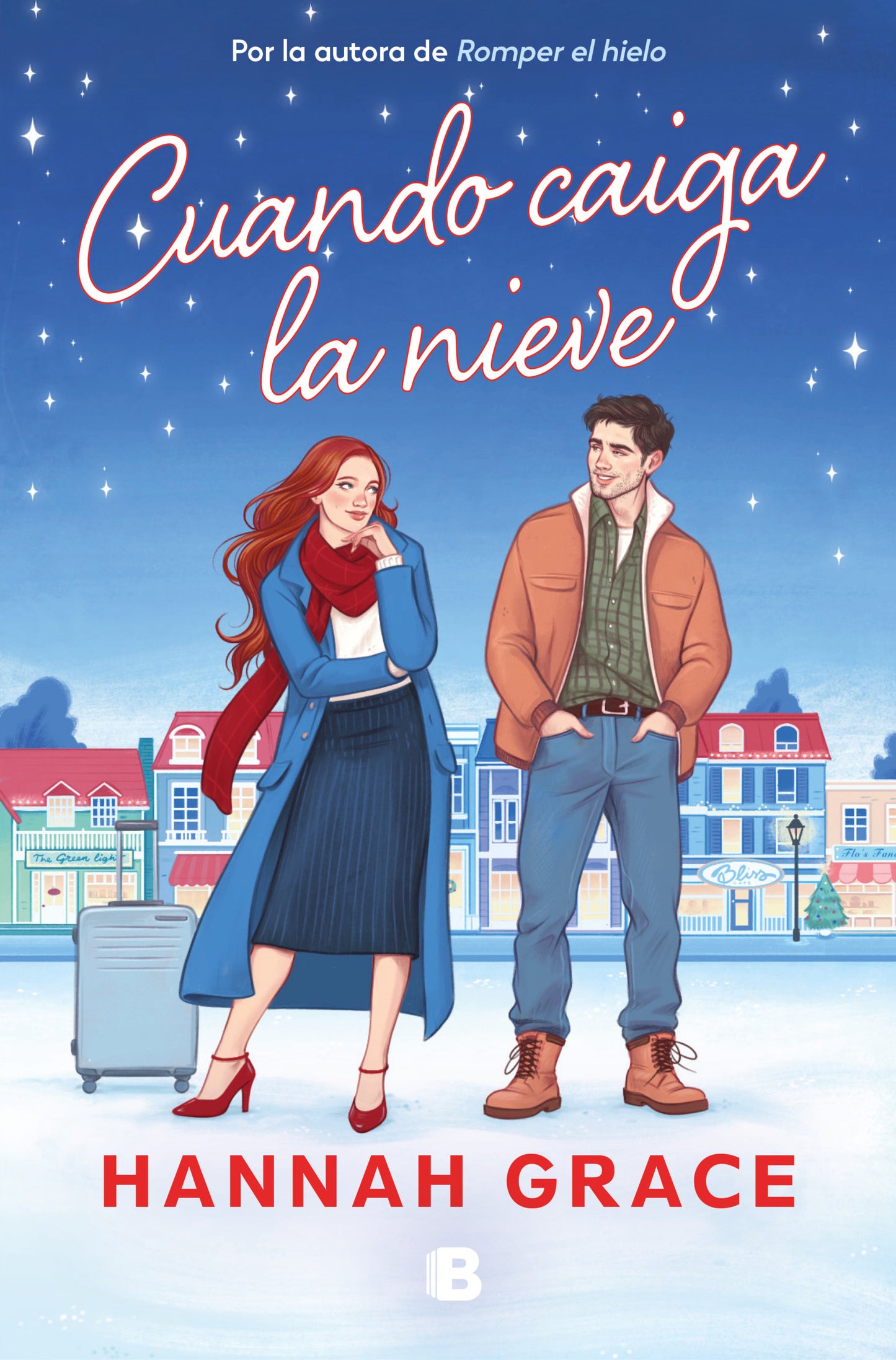 Cuando caiga la nieve - HANNAH GRACE (EDICIONES B)