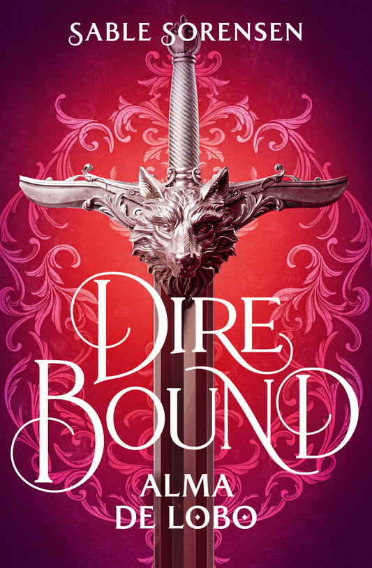 Dire Bound. Alma de lobo -  SABLE SORENSEN (EDICIONES B) (Copia)