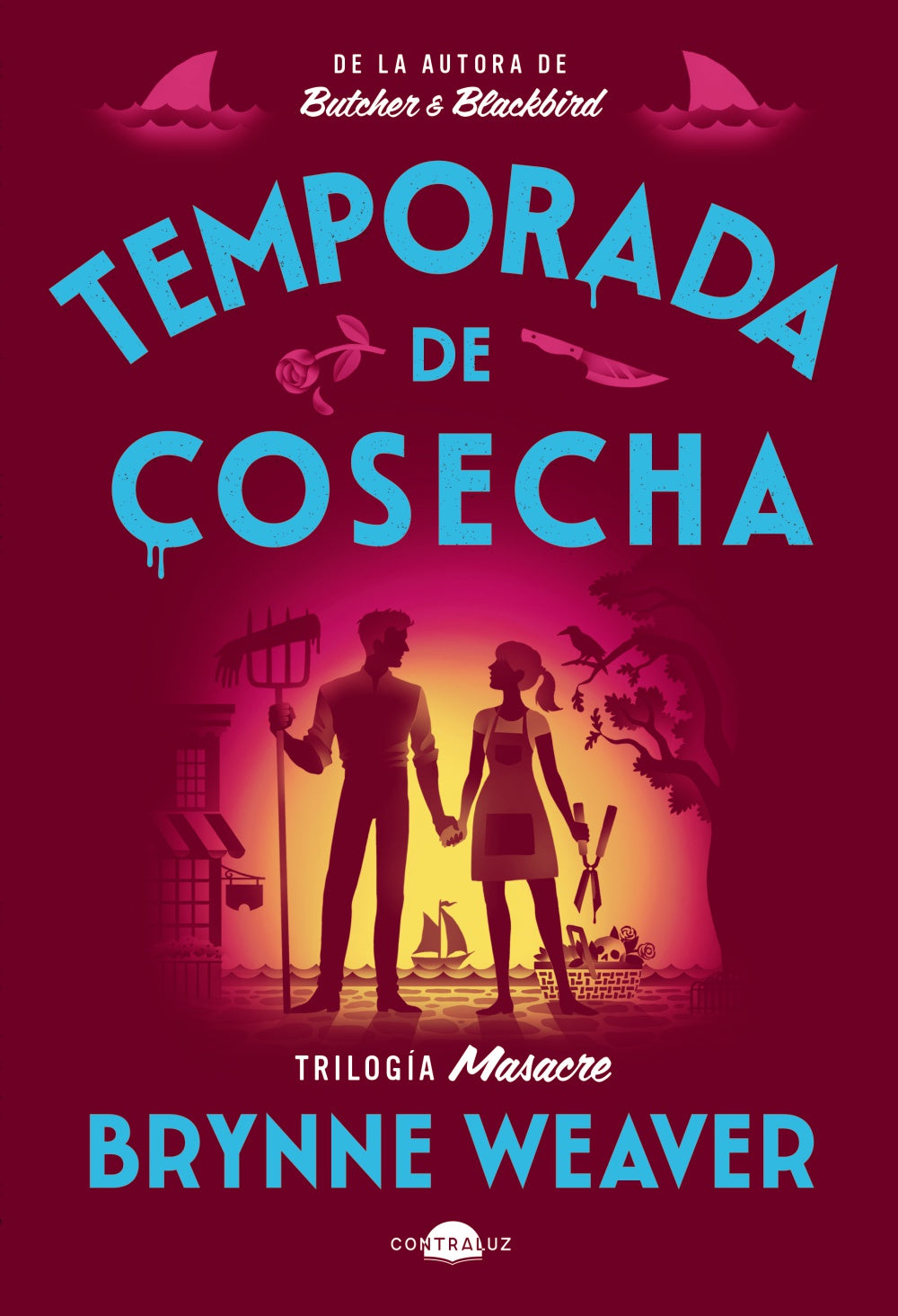 Temporada de cosecha (Trilogía Carnage 2) - Weaver, Brynne (CONTRALUZ)