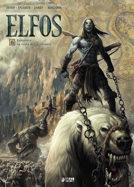 ELFOS INTEGRAL 06 KASTENNROC Y LA REINA DE LOS SILVANOS - YERMO EDITORIAL