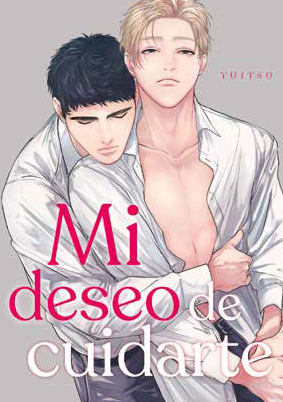 MI DESEO DE CUIDARTE - ARECHI MANGA