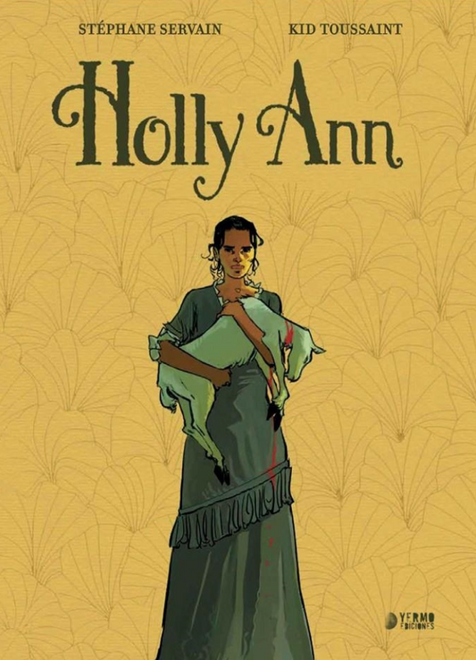 HOLLY ANN INTEGRAL - YERMO EDICIONES