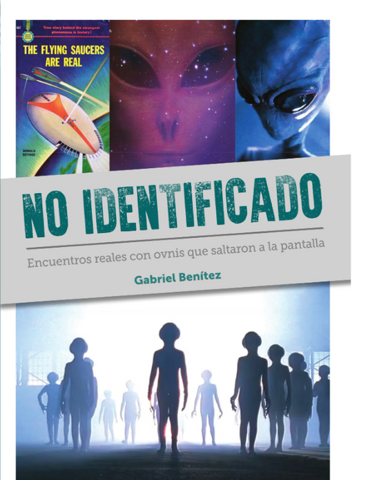 NO IDENTIFICADO. ENCUENTROS REALES CON OVNIS QUE SALTARON A LA PANTALLA - DIABOLO EDICIONES