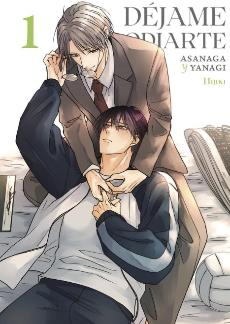 DEJAME ODIARTE, ASANAGA Y YANAGI 01 - ARECHI MANGA