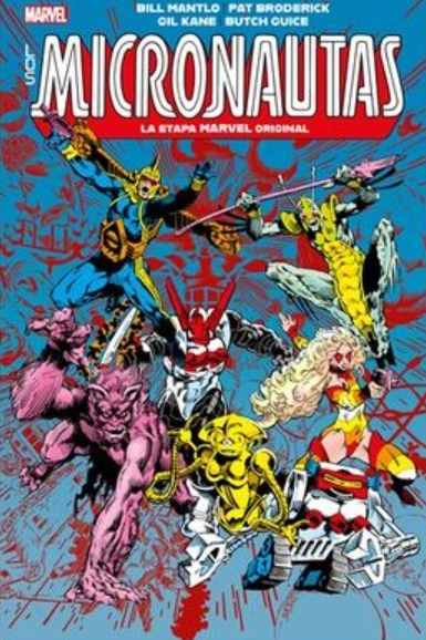 LOS MICRONAUTAS 2. LA ETAPA MARVEL ORIGINAL 2 - MARVEL