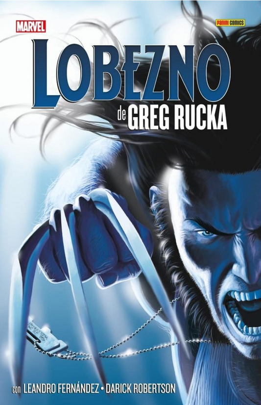 LOBEZNO DE GREG RUCKA: LA COLECCIÓN COMPLETA - PANINI