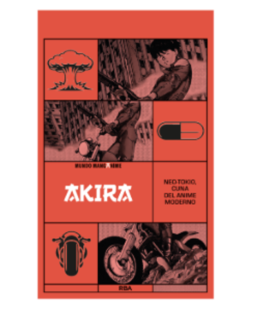 Manganime 09 - Akira - Neo Tokio, cuna del anime moderno