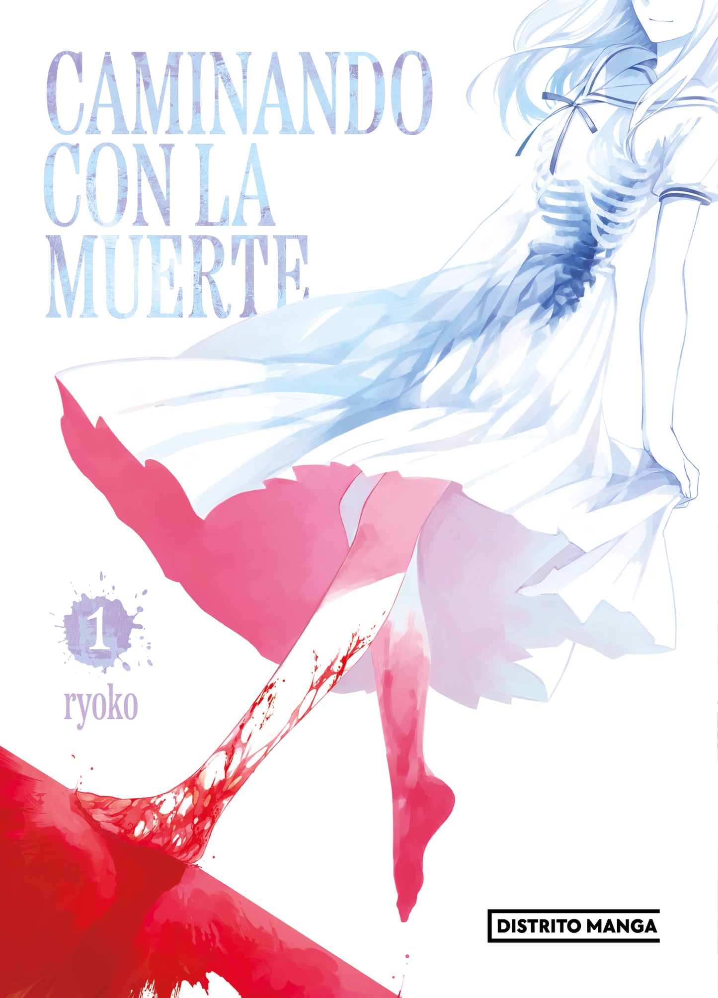 Caminando con la muerte 1 (Caminando con la muerte 1) - DISTRITO MANGA