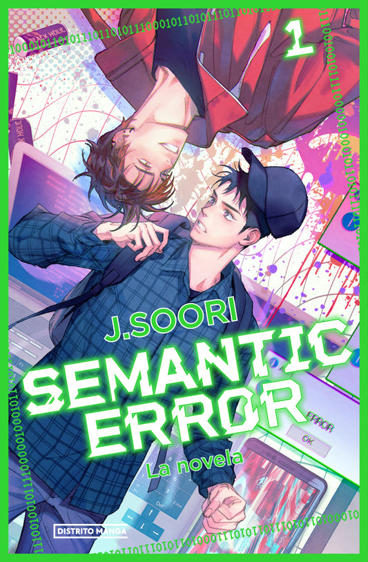 Semantic Error 1 (la novela) - DISTRITO MANGA
