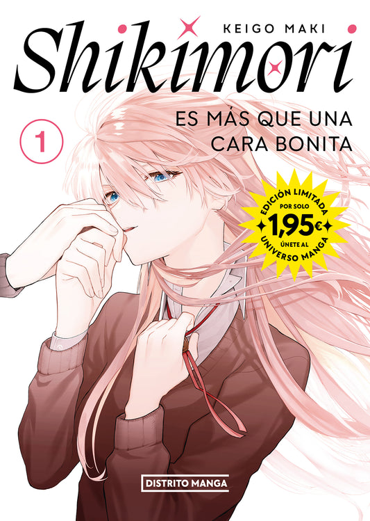 Shikimori es más que una cara bonita 1 (Universo Manga) - DISTRITO MANGA
